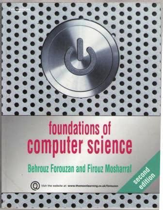 Download foundations of computer science.pdf read online foundations of computer about the author behrouz a. Other Textbooks & Educational - Foundations of Computer ...