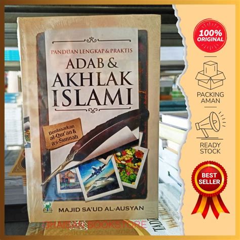 Buku Religi Panduan Lengkap Dan Praktis Adab Dan Akhlak Islami