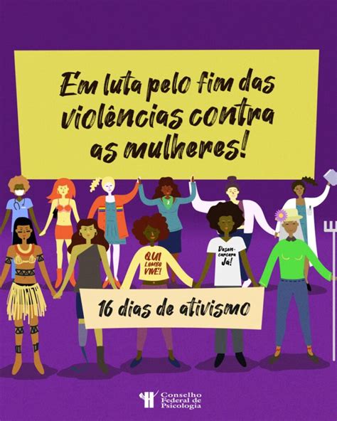 dias de ativismo pelo fim das violências contra as mulheres CFP CFP