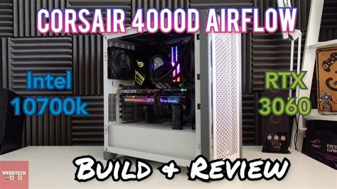 Corsair D Airflow Build Review With Rtx Youtube