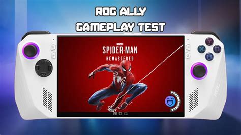 Marvels Spider Man Remastered ASUS ROG ALLY Gameplay Performance Test