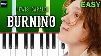Lewis Capaldi - Burning - Piano Tutorial [EASY] - YouTube