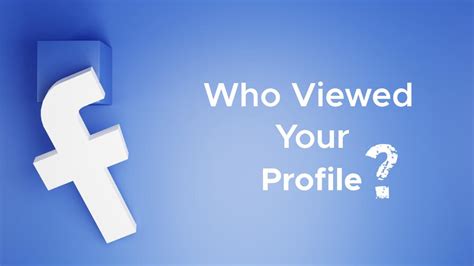 How To Find Who Viewed Your Facebook Profile 2022