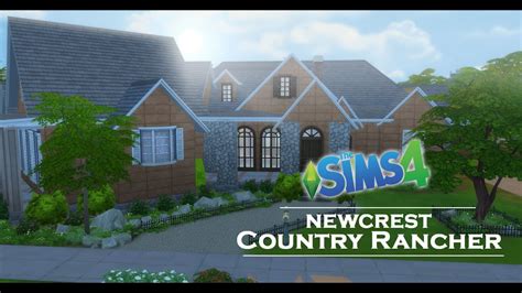 The Sims 4 Speed Build Newcrest Country Rancher Exterior Youtube