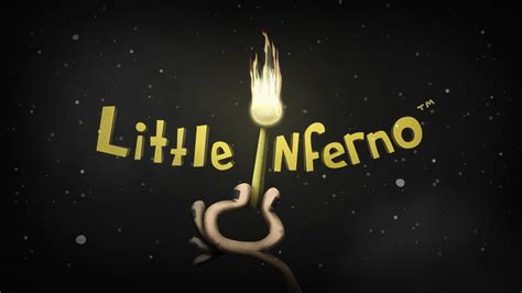 Little Inferno by Tomorrow Corporation