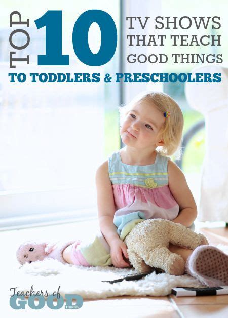 Top 10 Tv Shows That Teach Good Things To Toddlers And Preschoolers