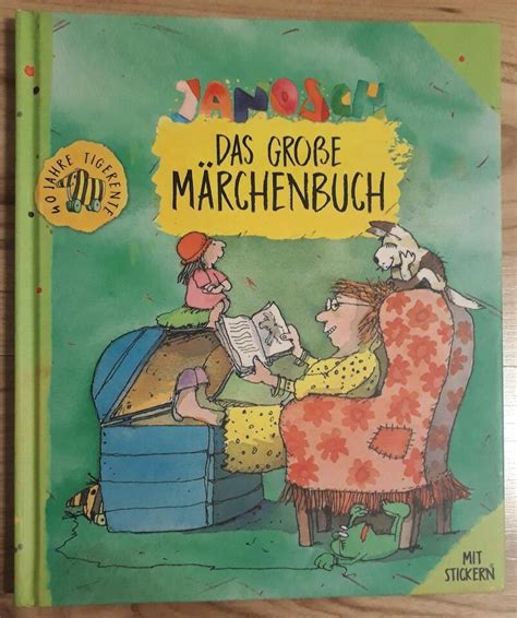 Janosch Das Große Märchenbuch 40 Jahre Tigerente In Schleswig