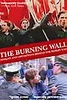 The Burning Wall (2002) - Rotten Tomatoes