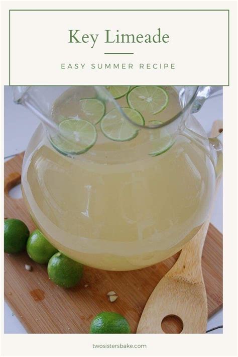Easy Summer Key Limeade Limeade Limeade Recipe Beautiful Drink Recipe