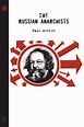 The Russian Anarchists by Paul Avrich
