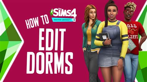How To Edit Dorms In The Sims 4 Discover University Youtube
