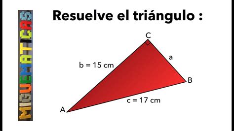 Resuelve El Triángulo Ii Resolución De Un Triángulo Rectángulo Del Que
