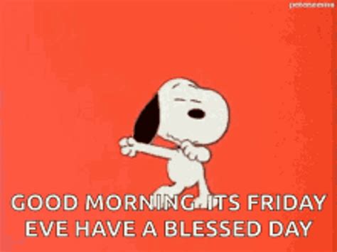 Good Morning Happy Friday Eve Dancing Snoopy Peanuts 