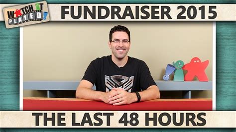 Fundraiser 2015 Last 48 Hours Youtube