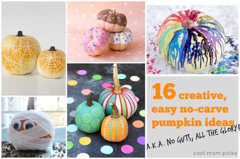 16 Creative Easy No Carve Pumpkin Decorating Ideas No Guts All Glory