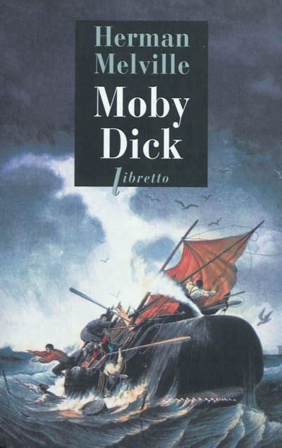 Moby Dick Herman Melville Senscritique