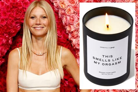 Gwyneth Paltrow Now Selling ‘sexy 75 Candle That Smells Like Her Orgasm After Controversial
