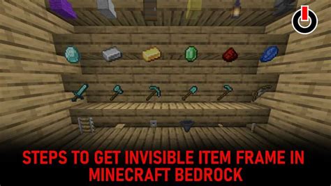 How To Get Invisible Item Frames In Minecraft Bedrock