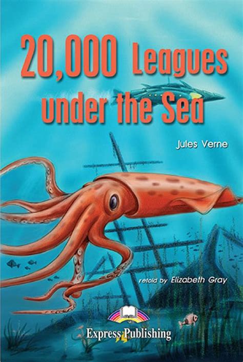 20000 Leagues Under The Sea Reader Express Publishing