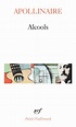 Alcools - Guillaume Apollinaire - SensCritique
