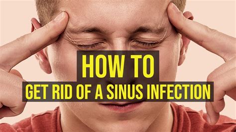 How To Get Rid Of A Sinus Infection Fast 5 Quick Ways Youtube