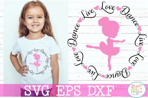 Live Love Dance SVG DXF EPS PNG Cutting File By Bizzy Lou Designs
