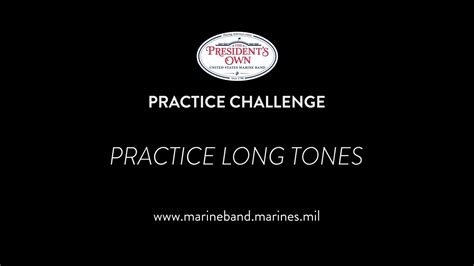 Practice Challenge Long Tones Youve Heard It Before And Were Here