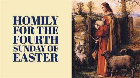 Homily For The Fourth Sunday Of Easter Year A YouTube