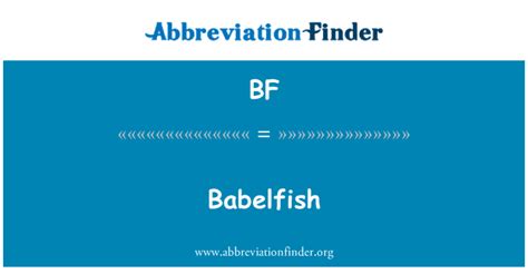 Bf định Nghĩa Babelfish Babelfish