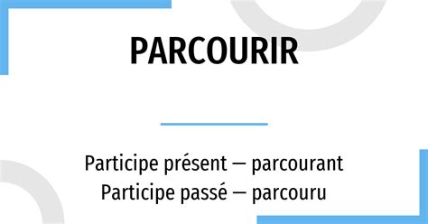 Conjugation Parcourir 🔸 French Verb In All Tenses And Forms Conjugate