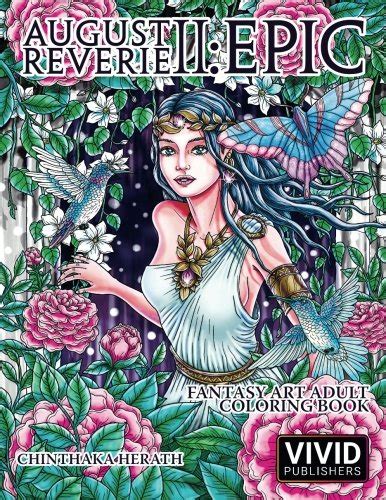 Plenty of fans are attracted to fantasy by books like eragon and harry potter, and as magical as those stories are, the genre has always been much broader (and deeper). Fantasy Art Adult Coloring Book August Reverie 2: Epic ...