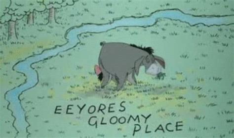 Eeyore quotes, sayings, & phrases : 7 best images about Eeyore and Friends on Pinterest | It's ...