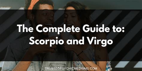 Virgo And Scorpio Love And Marriage Compatibility 2019