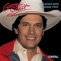 George Strait - George Strait's Greatest Hits, Volume Two | iHeart