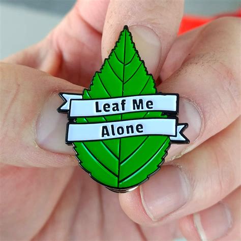 Leaf Me Alone Enamel Pin Pin Alchemy
