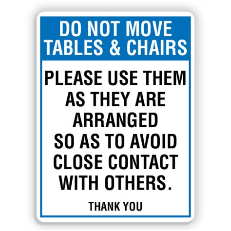 Do Not Move Tables And Chairs American Sign Company