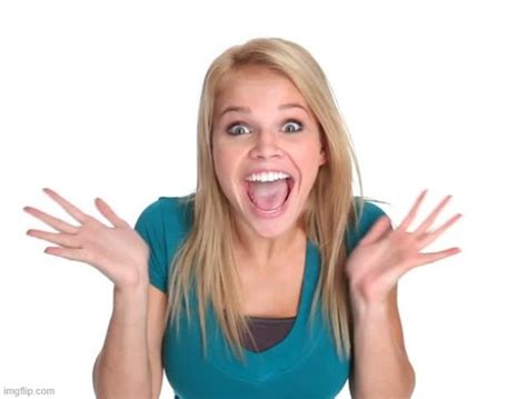 Excited Woman Face Imgflip