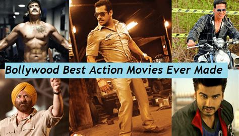 15 Best Blockbuster Action Bollywood Movies Of All Time