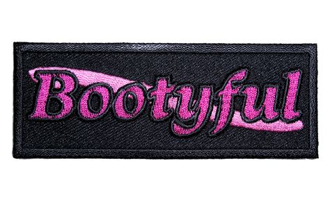 Pink Bootyful Funny Lady Rider Embroidered Biker Patch Quality Biker