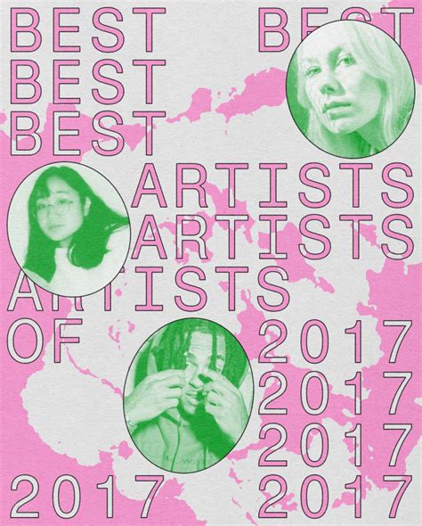 The 15 Best New Artists Of 2017 The Fader