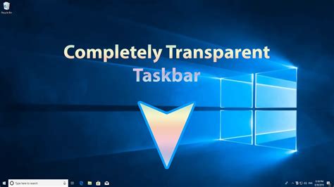How To Make Transparent Taskbar In Windows 10