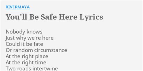 you ll be safe here lyrics by rivermaya nobody knows just why