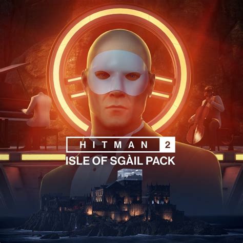 Hitman 2 Isle Of Sgàil Pack 2020 Mobygames