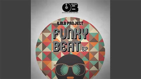 Funk The Beat In The Mix Original Mix - Funk Beat (Original Mix) - YouTube