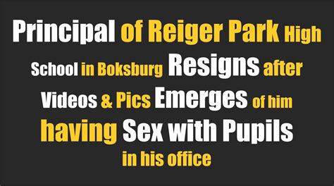 Principal Reiger Park High In Boksburg Resigns After Sex Videos And Pics