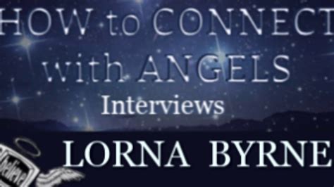 How To Connect With Angels With Lorna Byrne And Sheri Myers Youtube