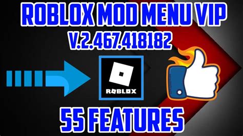 Roblox Mod Menu Vip ⭐ 55 Features💣 V2467418182 Updated