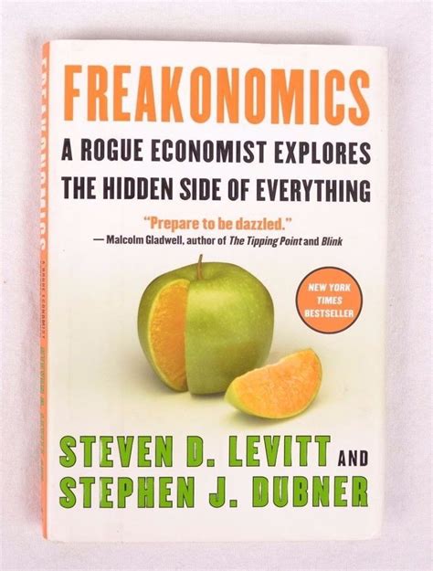 Freakonomics Stephen J Dubner And Steven D Levitt 2005 Hardcover