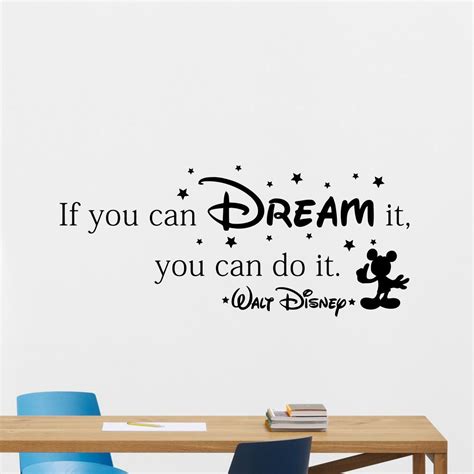 Disney Wall Decal Quote If You Can Dream It You Can Do It Walt Disney