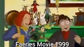 Faeries 1999 Full Cartoon Animated Movie In English - YouTube